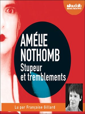 Stupeur et tremblements - Audiobook